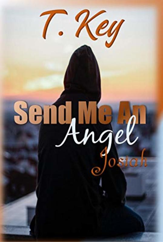 Book cover for "Send Me An Angel" by T Key
