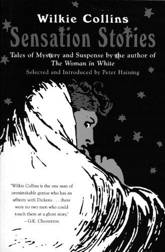 Book cover for "Sensation Stories" by Wilkie Collins