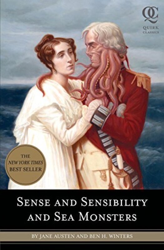 Book cover for "Sense and Sensibility and Sea Monsters" by Ben H Winters