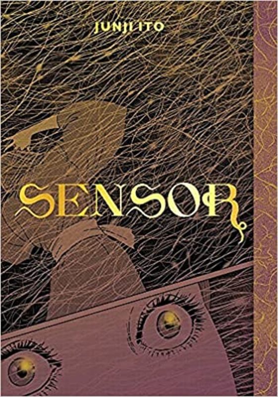 Book cover for "Sensor" by Junji Ito