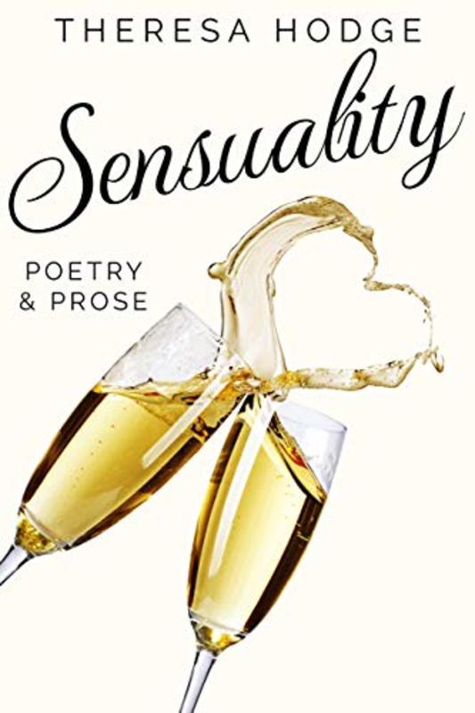 Book cover for "Sensuality" by Theresa Hodge