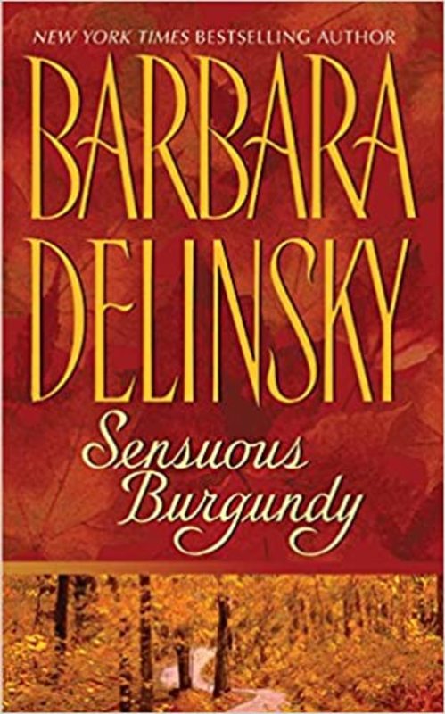 Book cover for "Sensuous Burgundy" by Barbara Delinsky