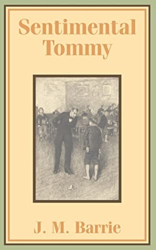 Book cover for "Sentimental Tommy" by JM Barrie