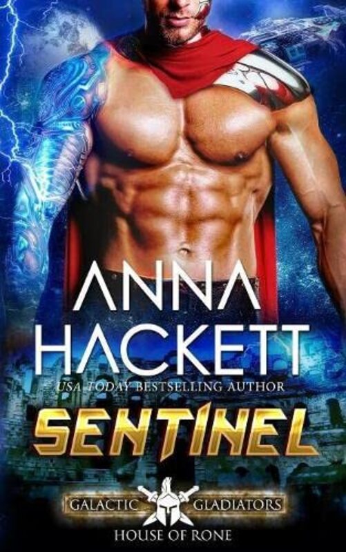 Book cover for "Sentinel" by Anna Hackett