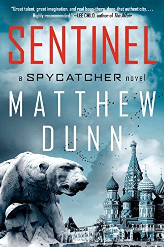 Book cover for "Sentinel" by Matthew Dunn