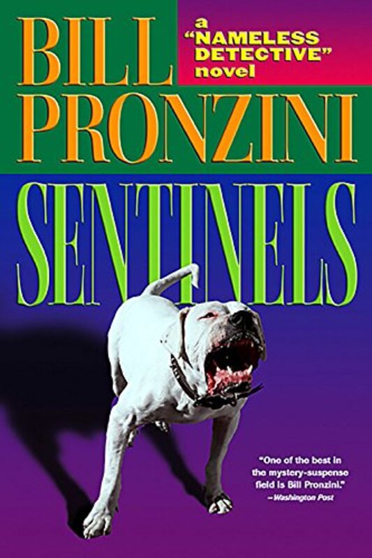 Book cover for "Sentinels" by Bill Pronzini