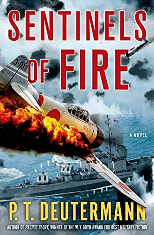 Book cover for "Sentinels of Fire" by PT Deutermann