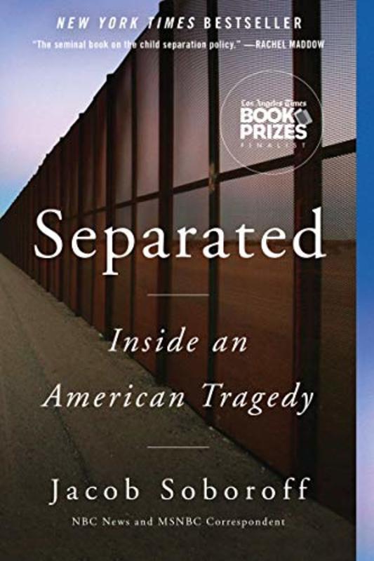 Book cover for "Separated" by Jacob Soboroff