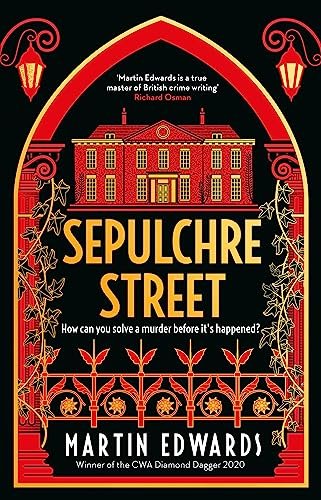 Book cover for "Sepulchre Street / The House on Graveyard Lane" by Martin Edwards