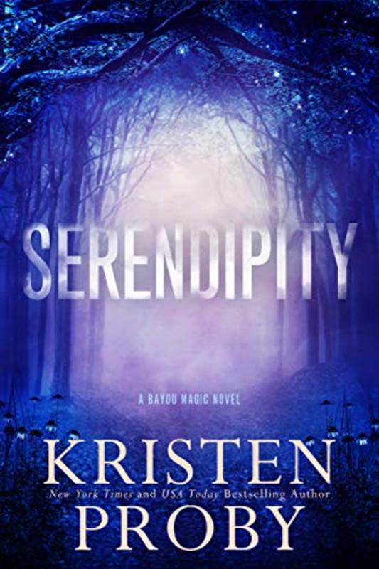 Book cover for "Serendipity" by Kristen Proby