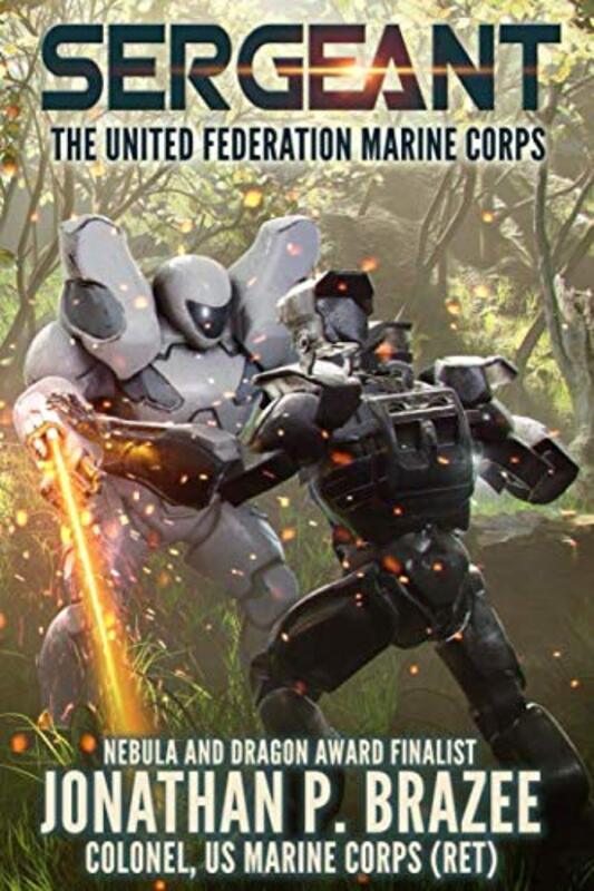 Book cover for "Sergeant" by Jonathan P Brazee