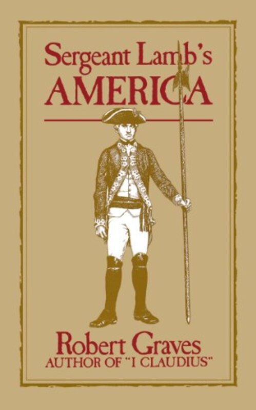 Book cover for "Sergeant Lamb's America" by Robert Graves