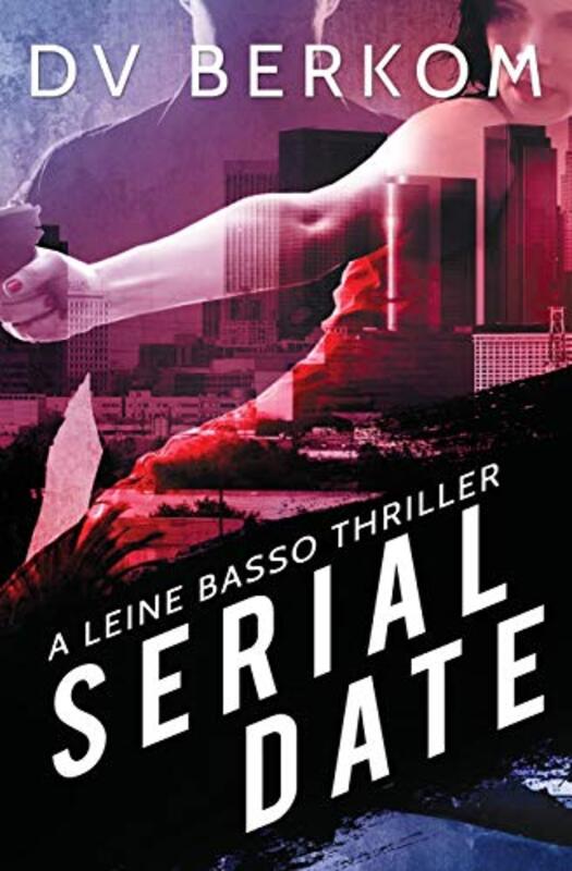 Book cover for "Serial Date" by DV Berkom
