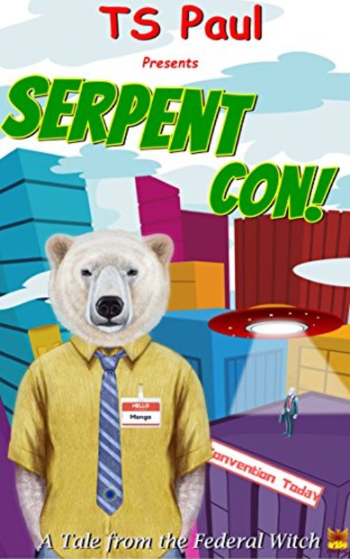 Book cover for "Serpent Con!" by TS Paul