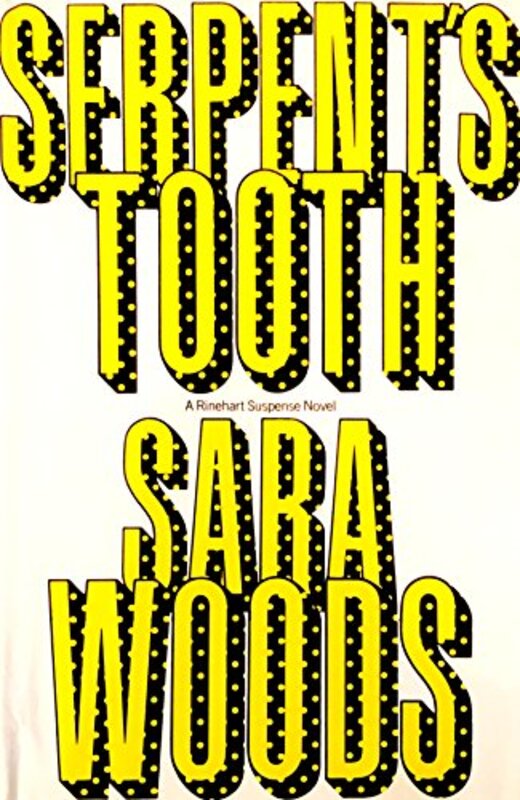 Book cover for "Serpent's Tooth" by Sara Woods
