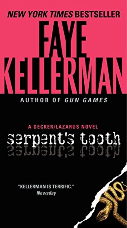 Book cover for "Serpent's Tooth" by Faye Kellerman