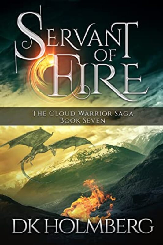 Book cover for "Servant of Fire" by DK Holmberg