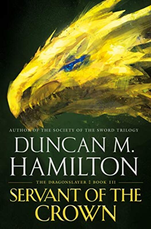 Book cover for "Servant of the Crown" by Duncan M Hamilton