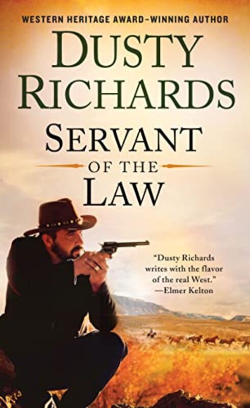 Book cover for "Servant of the Law" by Dusty Richards