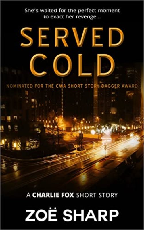 Book cover for "Served Cold" by Zoe Sharp