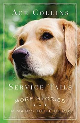 Book cover for "Service Tails" by Ace Collins