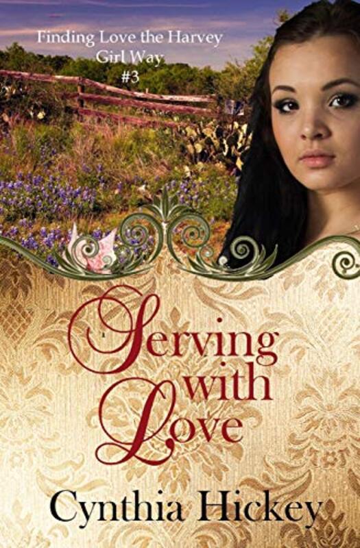 Book cover for "Serving with Love" by Cynthia Hickey