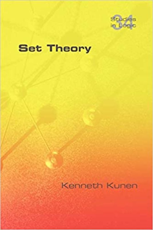 Book cover for "Set Theory" by Kenneth Kunen