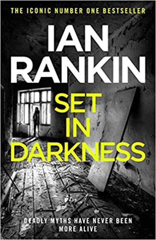 Book cover for "Set in Darkness" by Ian Rankin