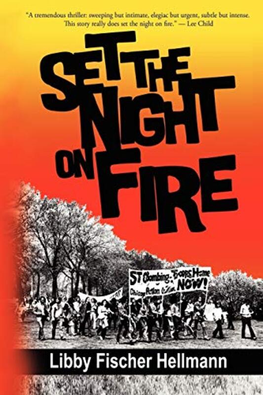 Book cover for "Set the Night on Fire" by Libby Fischer Hellmann