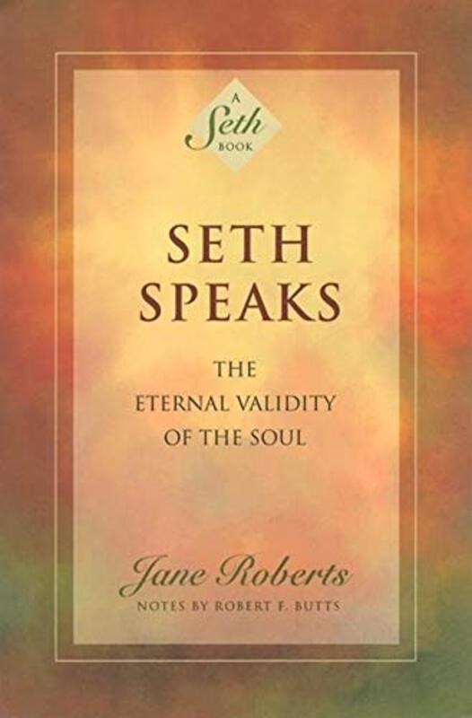 Book cover for "Seth Speaks" by Jane Roberts