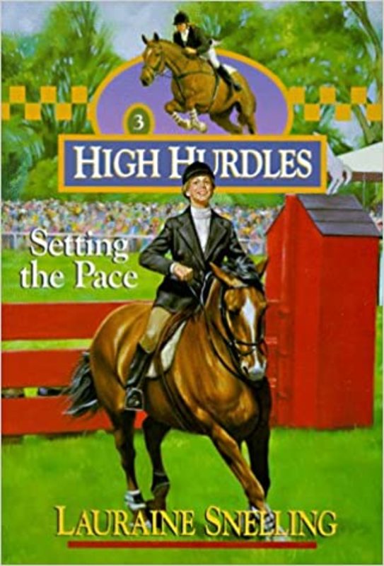 Book cover for "Setting the Pace" by Lauraine Snelling