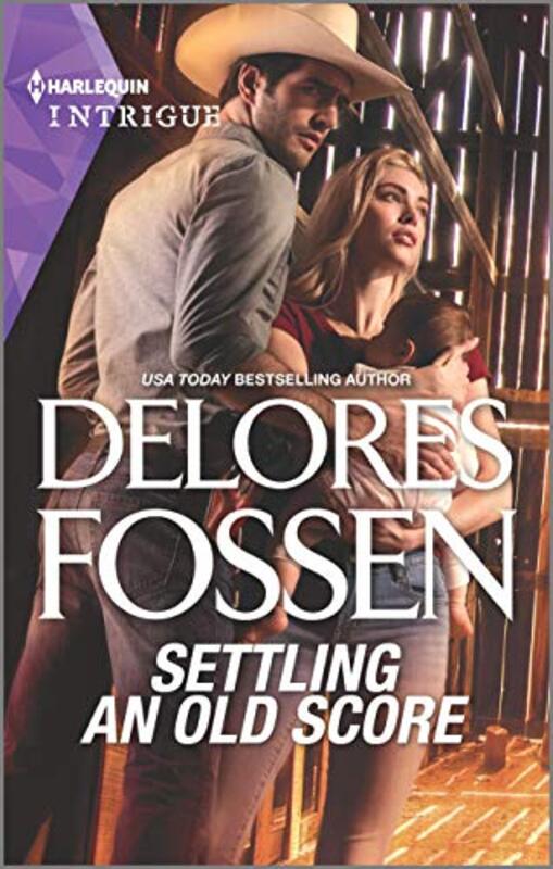 Book cover for "Settling an Old Score" by Delores Fossen
