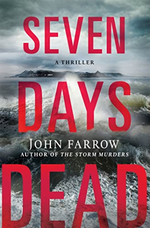 Book cover for "Seven Days Dead" by John Farrow