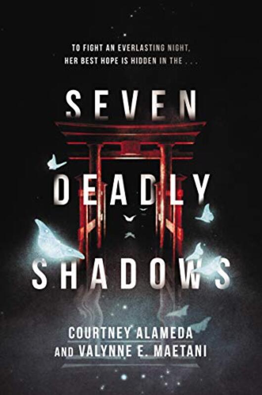 Book cover for "Seven Deadly Shadows" by Courtney Alameda