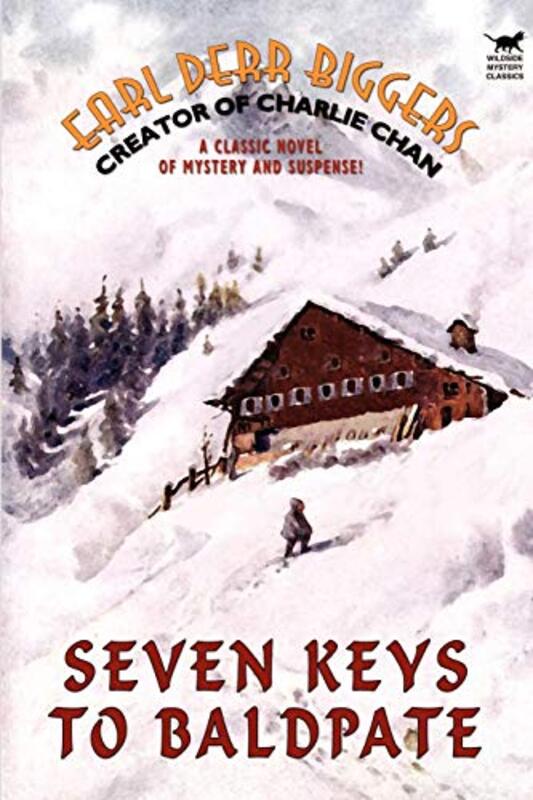 Book cover for "Seven Keys to Baldpate" by Earl Derr Biggers
