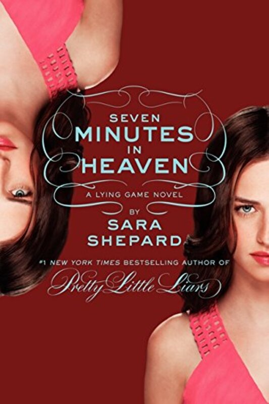 Book cover for "Seven Minutes in Heaven" by Sara Shepard