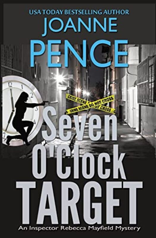 Book cover for "Seven O'Clock Target" by Joanne Pence