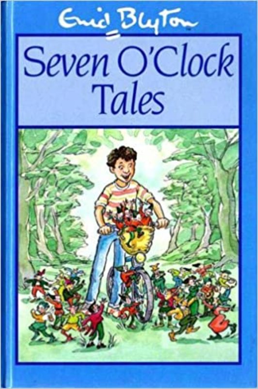 Book cover for "Seven O'clock Tales" by Enid Blyton