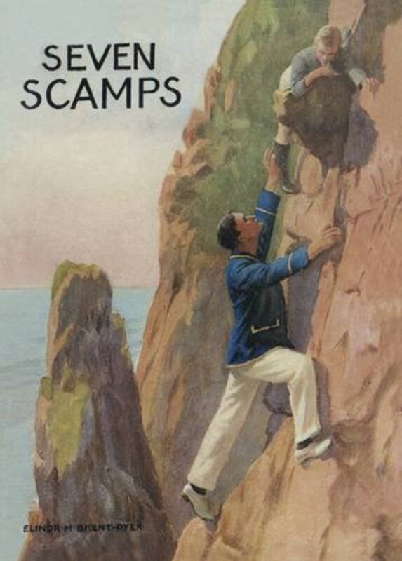 Book cover for "Seven Scamps" by Elinor M Brent Dyer