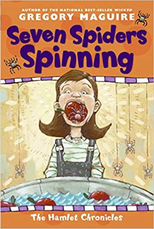 Book cover for "Seven Spiders Spinning" by Gregory Maguire