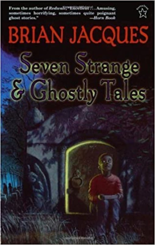 Book cover for "Seven Strange and Ghostly Tales" by Brian Jacques