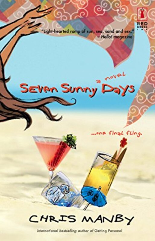 Book cover for "Seven Sunny Days" by Chrissie Manby