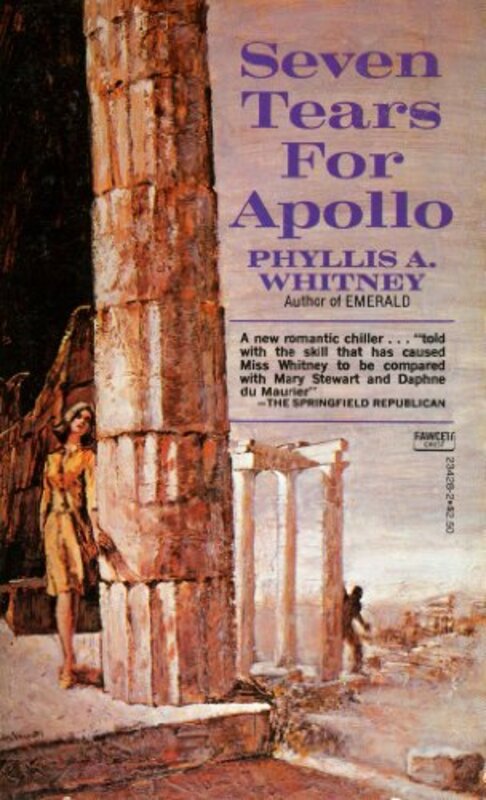 Book cover for "Seven Tears for Apollo" by Phyllis A Whitney