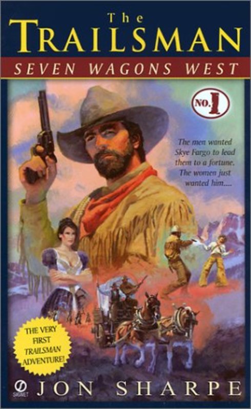 Book cover for "Seven Wagons West" by Jon Sharpe