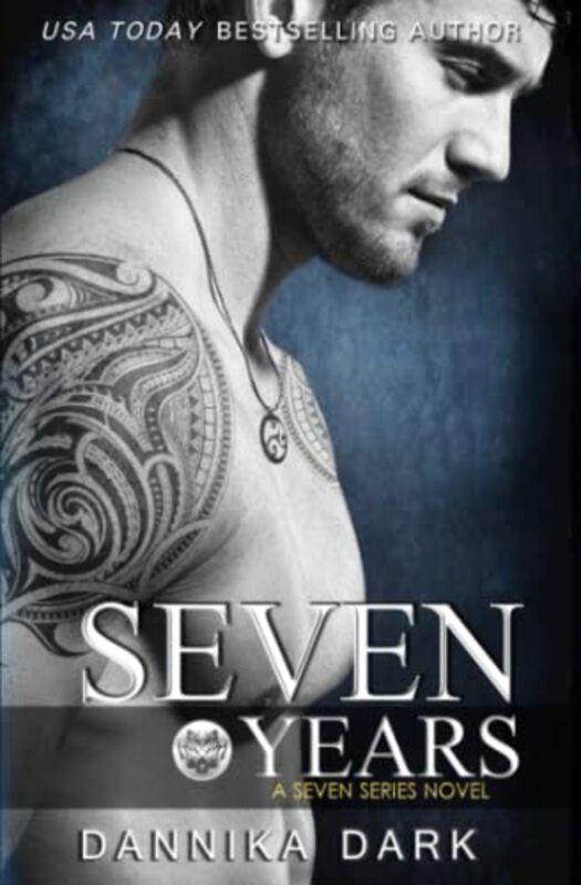 Book cover for "Seven Years" by Dannika Dark