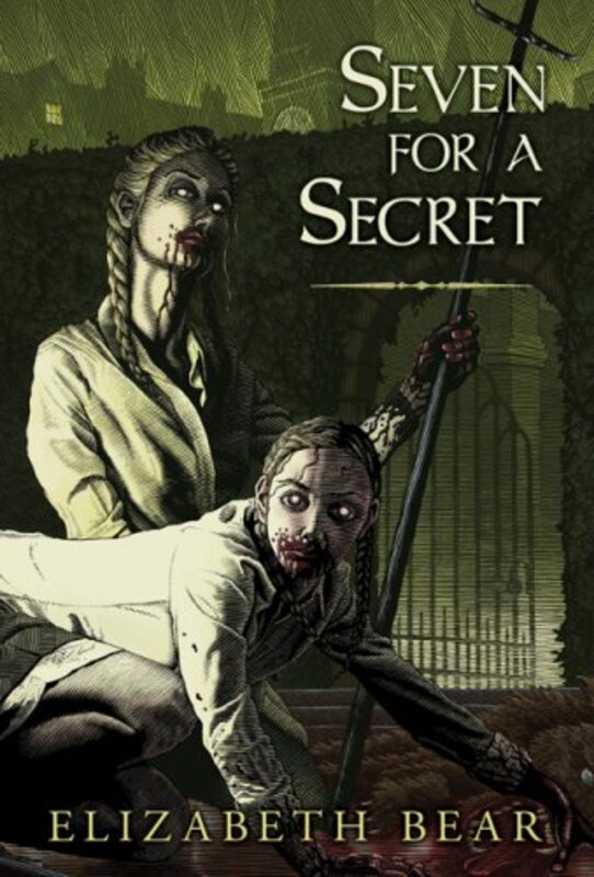 Book cover for "Seven for a Secret" by Elizabeth Bear