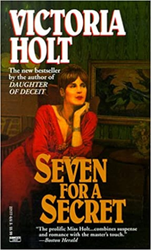 Book cover for "Seven for a Secret" by Victoria Holt