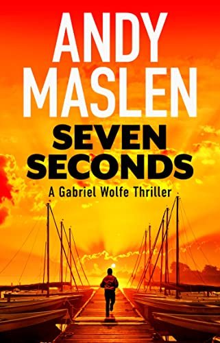 Book cover for "Seven Seconds" by Andy Maslen