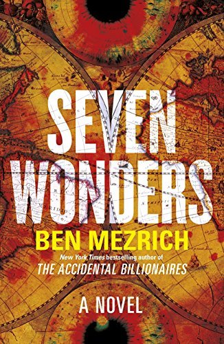 Book cover for "Seven Wonders" by Ben Mezrich