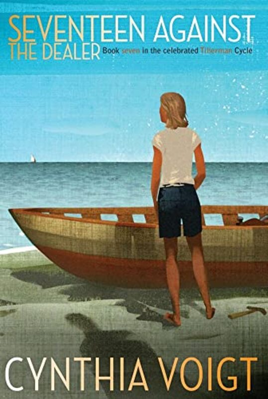 Book cover for "Seventeen Against the Dealer" by Cynthia Voigt